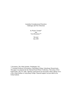 Australian Unemployment Protection: Challenges and New Directions by Wayne Vroman* and