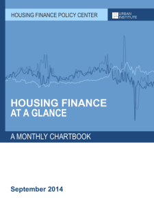 HOUSING FINANCE AT A GLANCE A MONTHLY CHARTBOOK September 2014