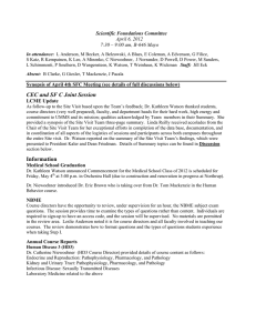 Scientific Foundations Committee April 6, 2012 7:30 – 9:00 am, B-646 Mayo