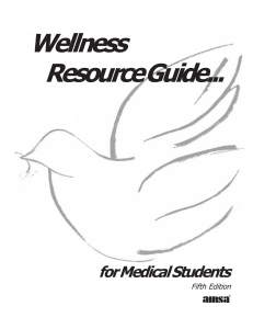 Wellness Resource Guide... for Medical Students Fifth Edition