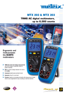 MTX 202 &amp; MTX 203 TRMS AC digital multimeters, Ergonomic and