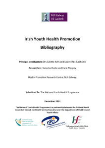 Irish Youth Health Promotion Bibliography Principal investigators: