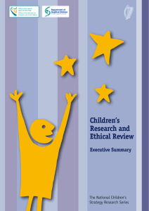 Children’s Research and Ethical Review Executive Summary
