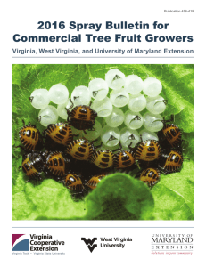 2016 Spray Bulletin for Commercial Tree Fruit Growers West Virginia