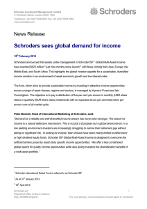 Schroder Investment Management Limited 31 Gresham Street, London EC2V 7QA www.schroders.com