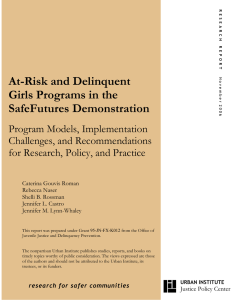 At-Risk and Delinquent Girls Programs in the SafeFutures Demonstration