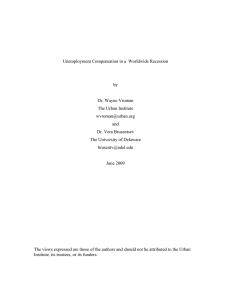 Unemployment Compensation in a  Worldwide Recession by Dr. Wayne Vroman