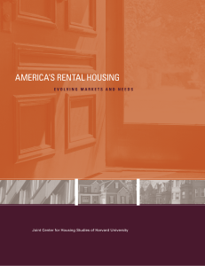 AMERICA’S RENTAL HOUSING Joint Center for Housing Studies of Harvard University