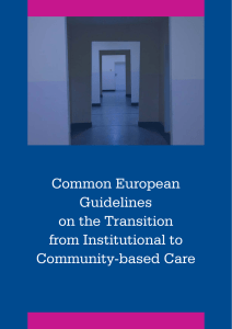 Common European Guidelines on the Transition from Institutional to