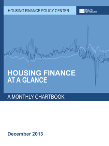 HOUSING FINANCE AT A GLANCE A MONTHLY CHARTBOOK December 2013