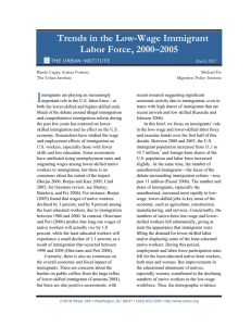 I Trends in the Low-Wage Immigrant Labor Force, 2000–2005