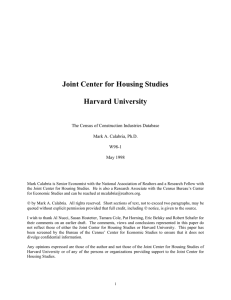 Joint Center for Housing Studies Harvard University Mark A. Calabria, Ph.D.