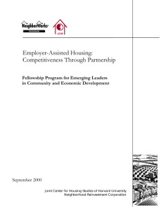 Employer-Assisted Housing: Competitiveness Through Partnership September 2000 Fellowship Program for Emerging Leaders