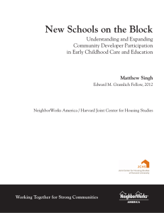 New Schools on the Block Understanding and Expanding Community Developer Participation