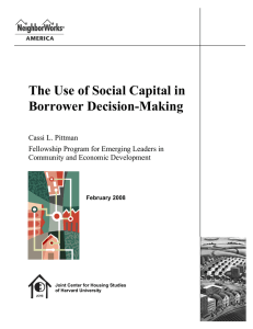 The Use of Social Capital in Borrower Decision-Making  Cassi L. Pittman