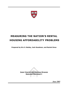 MEASURING THE NATION’S RENTAL HOUSING AFFORDABILITY PROBLEMS June 2005