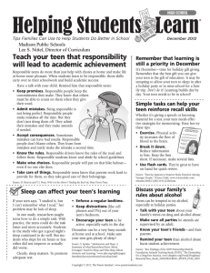 Teach your teen that responsibility will lead to academic achievement