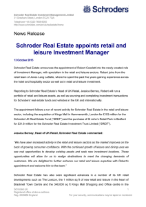 Schroder Real Estate Investment Management Limited Telephone +44 (0)20 7658 6000