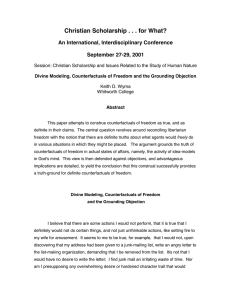 Christian Scholarship . . . for What? An International, Interdisciplinary Conference