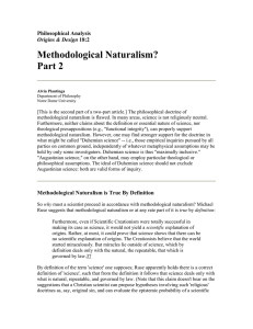 Methodological Naturalism? Part 2 Philosophical Analysis Origins &amp; Design