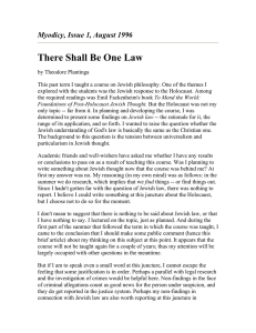 There Shall Be One Law Myodicy, Issue 1, August 1996