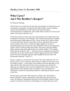 Who Cares? Am I My Brother's Keeper? Myodicy, Issue 13, December 2000