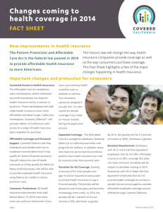 Changes coming to health coverage in 2014 FACT SHEET