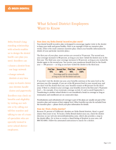 What School District Employees Want to Know Delta Dental’s long-