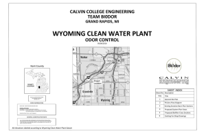 WYOMING CLEAN WATER PLANT CALVIN COLLEGE ENGINEERING TEAM BI0DOR ODOR CONTROL