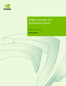 NVIDIA AutoCAD 2011 Performance Driver Release Notes  