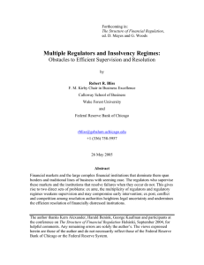 Multiple Regulators and Insolvency Regimes: Obstacles to Efficient Supervision and Resolution