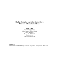 Market Discipline and Subordinated Debt: A Review of Some Salient Issues