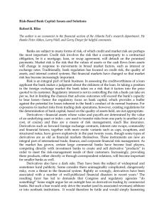 Risk-Based Bank Capital: Issues and Solutions  Robert R. Bliss