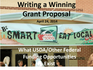 Writing a Winning Grant Proposal What USDA/Other Federal Funding Opportunities