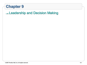 Chapter 9 Leadership and Decision Making –1