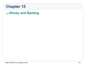 Chapter 15 Money and Banking –1