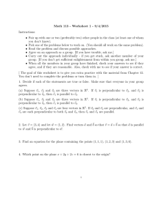 Math 113 - Worksheet 1 - 9/4/2015 Instructions: