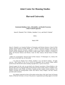 Joint Center for Housing Studies Harvard University A Risk-Tradeoff Approach