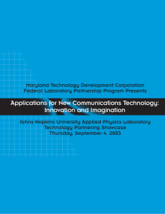 Applications for New Communications Technology: Innovation and Imagination