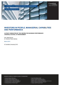 INVESTORS IN PEOPLE, MANAGERIAL CAPABILITIES AND PERFORMANCE Prof. Mike Bourne