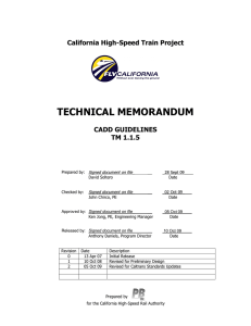 TECHNICAL MEMORANDUM California High-Speed Train Project CADD GUIDELINES