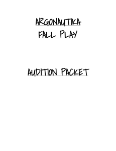 ARGONAUTIKA FALL PLAY  AUDITION PACKET