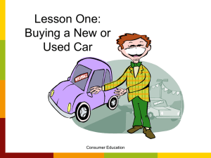 Lesson One: Buying a New or Used Car Consumer Education