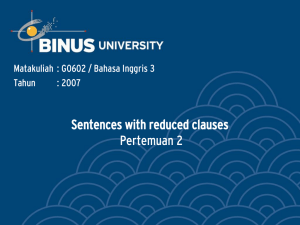 Sentences with reduced clauses Pertemuan 2 Tahun