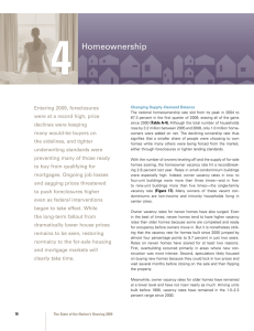 4 Homeownership Entering 2009, foreclosures were at a record high, price