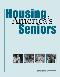 Housing Seniors America’s JOINT CENTER FOR HOUSING STUDIES