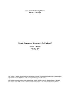 Should Consumer Disclosures Be Updated? Joint Center for Housing Studies Harvard University