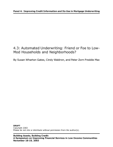 4.3: Automated Underwriting: Friend or Foe to Low-