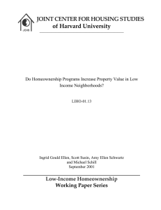 JOINT CENTER FOR HOUSING STUDIES of Harvard University Low-Income Homeownership Working Paper Series