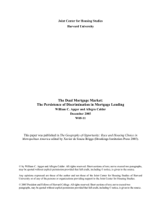 The Dual Mortgage Market: The Persistence of Discrimination in Mortgage Lending